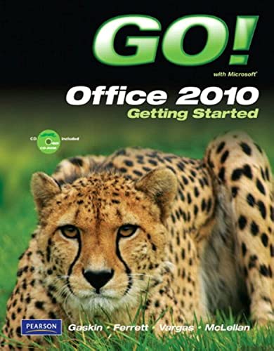 Stock image for GO! with Microsoft Office 2010 Getting Started for sale by Austin Goodwill 1101