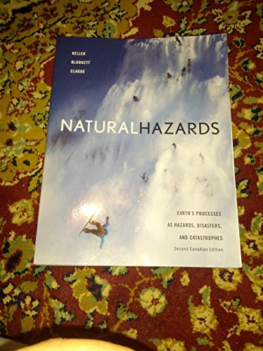 Beispielbild fr Natural Hazards : Earth's Processes as Hazards, Disasters, and Catastrophes zum Verkauf von Better World Books