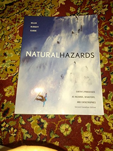 Imagen de archivo de Natural Hazards : Earth's Processes as Hazards, Disasters, and Catastrophes a la venta por Better World Books