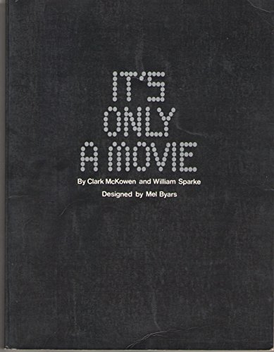 Stock image for It's Only a Movie for sale by Old Algonquin Books