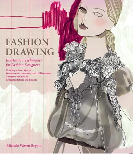 Stock image for Fashion Drawing: Illustration Techniques for Fashion Designers for sale by Ergodebooks