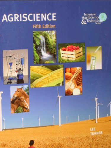 Imagen de archivo de Agriscience (Interstate Agriscience & Technology) ; 9780135096222 ; 0135096227 a la venta por APlus Textbooks