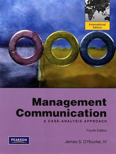 9780135096376: Management Communication: A Case-Analysis Approach: International Edition