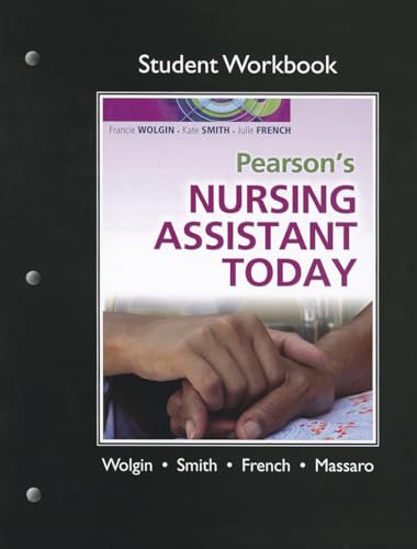 Stock image for Student Workbook for Pearson's Nursing Assistant Today for sale by Books of the Smoky Mountains