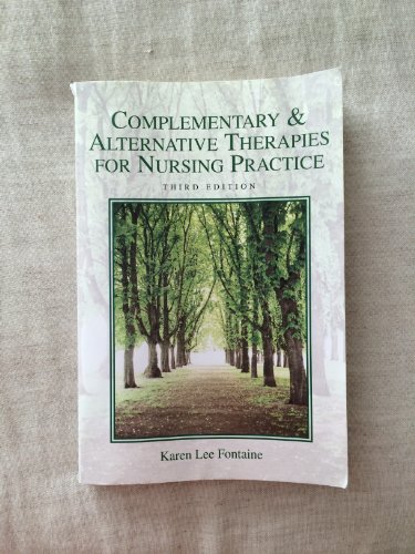 9780135102466: Complementary & Alternative Therapies for Nursing Practice