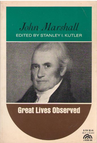Stock image for John Marshall (Great lives observed) for sale by Blindpig Books
