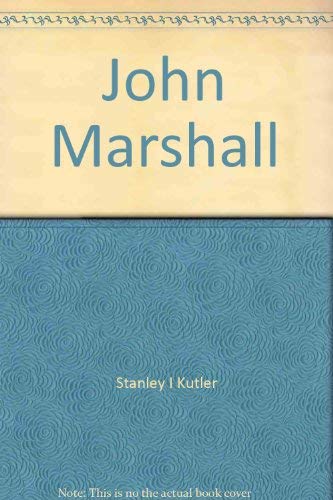 Beispielbild fr John Marshall (Great lives observed) zum Verkauf von POQUETTE'S BOOKS