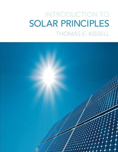 Stock image for Introduction to Solar Principles for sale by Facetextbooks