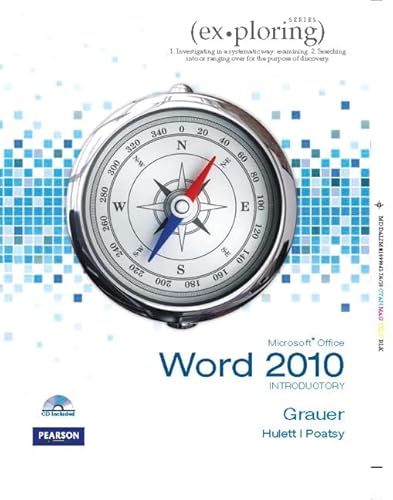 9780135104491: Exploring Microsoft Office Word 2010 Introductory (Custom Phit: The Pearson Custom Program for Cis)