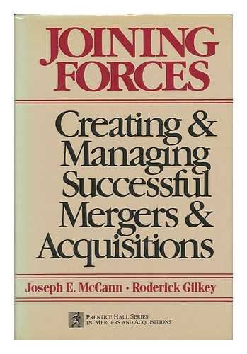 Stock image for Joining Forces: Creating and Managing Successful Mergers and Acquisitions for sale by ThriftBooks-Atlanta