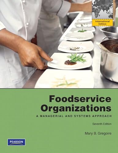 Foodservice Organizationsa Managerial & - Mary B. Gregoire