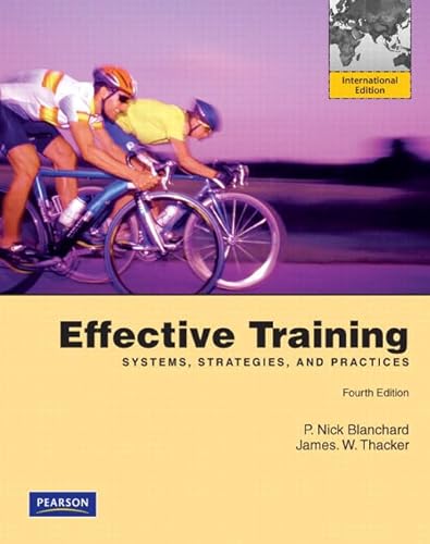 Beispielbild fr Effective Training: Systems, Strategies, and Practices zum Verkauf von ThriftBooks-Dallas