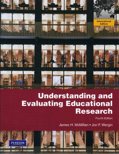 9780135106730: Understanding and Evaluating Educational Research:International Edition