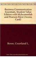 Business Communication Essentials + Mybcommlab With Pearson Etext Access Card: Student Value Edition (9780135107003) by Bovee, Courtland L.; Thill, John V.