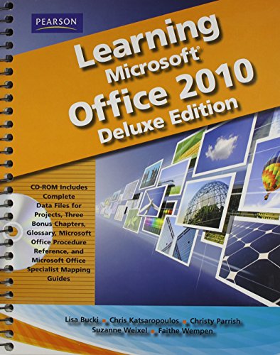 Stock image for Learning Microsoft Office 2010 Deluxe Editions (Hard Cover) -- CTE/School for sale by The Book Cellar, LLC