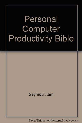 Beispielbild fr Jim Seymour's PC Productivity Bible (The Jim Seymour productivity series) zum Verkauf von Wonder Book