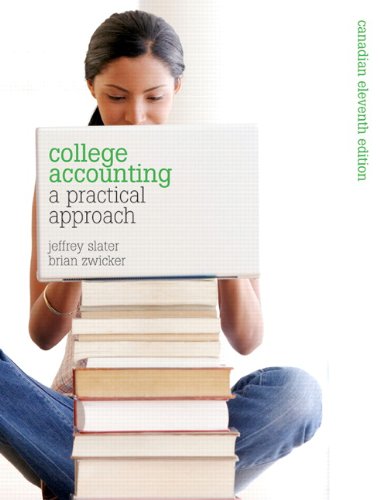 Stock image for College Accounting: A Practical Approach, Eleventh Canadian Edition (11th Edition) for sale by ThriftBooks-Dallas