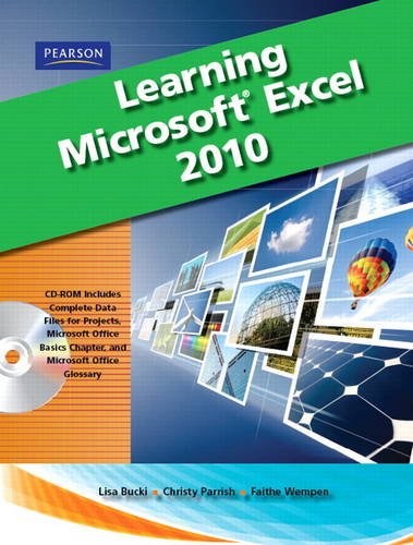 Beispielbild fr Learning Microsoft Office Excel 2010 [With CDROM] zum Verkauf von ThriftBooks-Dallas