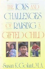 Imagen de archivo de The Joys and Challenges of Raising a Gifted Child a la venta por Alf Books