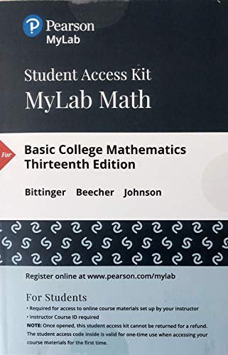 Imagen de archivo de MyLab Math with Pearson eText -- 24 Month Standalone Access Card -- for Basic College Mathematics a la venta por SecondSale