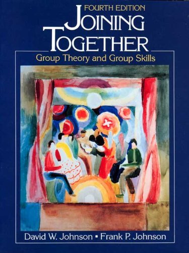 Beispielbild fr Joining together: Group theory and group skills zum Verkauf von Decluttr