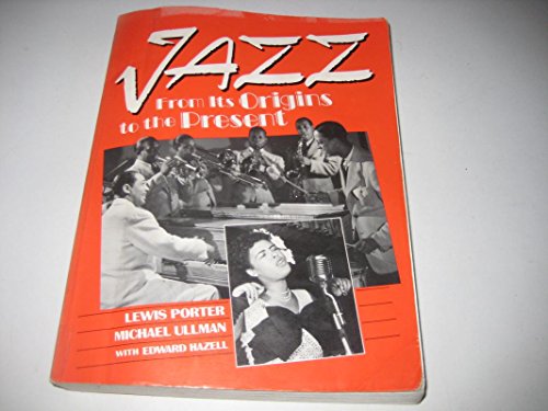 9780135121955: Jazz:From its Origins to the Present