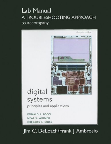 Beispielbild fr Student Lab Manual A Troubleshooting Approach for Digital Systems: Principles and Applications zum Verkauf von HPB-Red