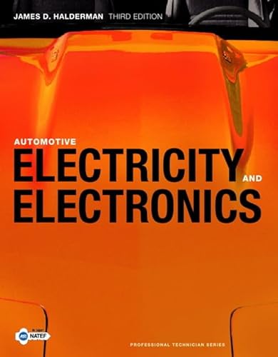 9780135124062: Automotive Electricity and Electronics