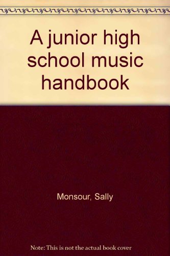 Beispielbild fr A junior high school music handbook zum Verkauf von Better World Books: West