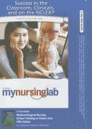9780135125229: Medical-Surgical Nursing Student Access Code Card: Critical Thinking in Patient Care (MyNursingLab (Access Codes))