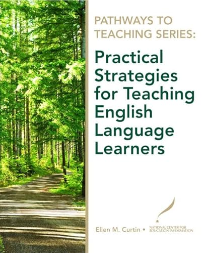 9780135130599: Practical Strategies for Teaching English Language Learners (Pathways to Teaching Series)