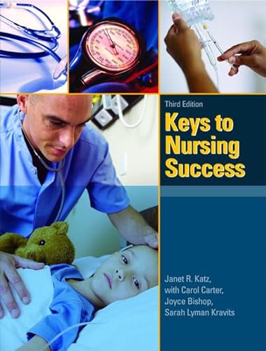 9780135130858: Keys to Nursing Success