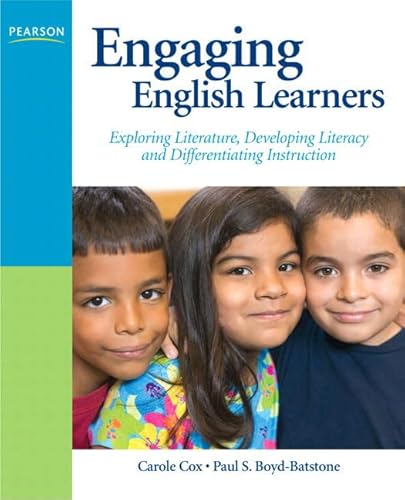 Beispielbild fr Engaging English Learners : Exploring Literature, Developing Literacy and Differentiating Instruction zum Verkauf von Better World Books: West
