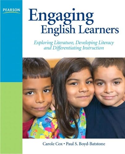 Stock image for Engaging English Learners: Exploring Literature, Developing Literacy, and Differentiating Instruction for sale by ThriftBooks-Atlanta