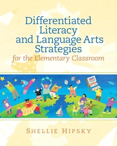 Differentiated Literacy and Language Arts Strategies for the Elementary Classroom