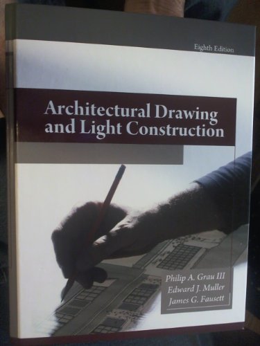 Beispielbild fr Architectural Drawing and Light Construction (8th Edition) zum Verkauf von BooksRun