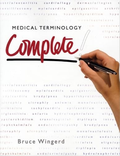 

Medical Terminology Complete! [first edition]
