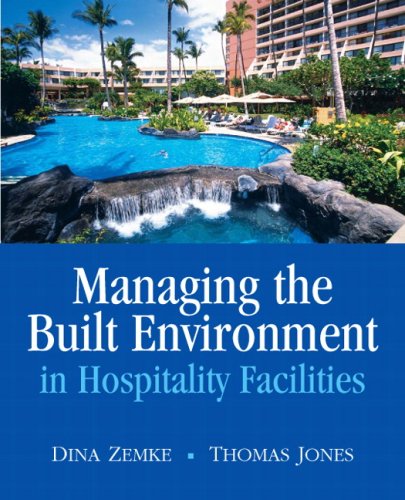 9780135135747: Managing the Built Environment in Hospitality Facilities [Lingua Inglese]