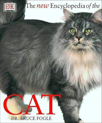 The New Encyclopedia of the Cat (9780135135785) by Bruce Fogle