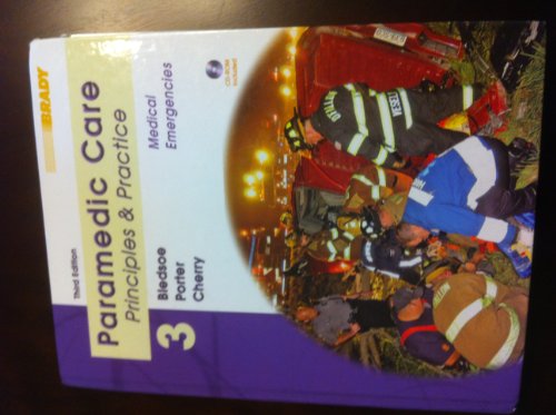 Stock image for Paramedic Care: Principles & Practice : Medical Emergencies: 3 for sale by Phatpocket Limited