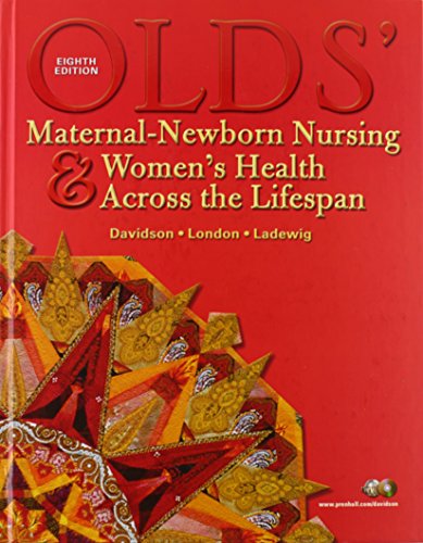 Imagen de archivo de Olds' Maternal-Newborn Nursing & Women's Health Across the Lifespan and Clinical Handbook Package (8th Edition) a la venta por HPB-Red