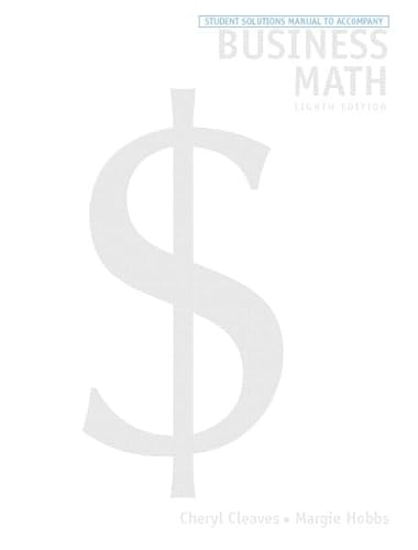 Stock image for Student Solutions Manual to Accompany Business Math (8th Edition) for sale by Booksavers of MD