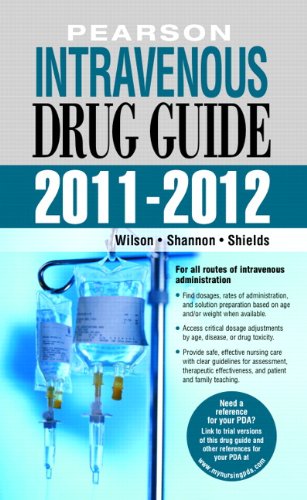 9780135138977: Pearson Intravenous Drug Guide 2011-2012 (Peason Intravenous Drug Guide)