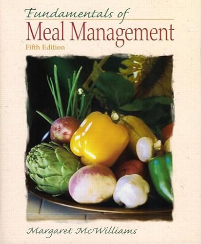 Stock image for Fundamentals of Meal Management (5th Edition) for sale by BooksRun