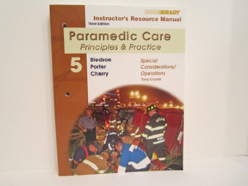 Stock image for Instructor's Resource Manual Paramedic Care Principles & Practice (Special Considerations/Operations for sale by Better World Books