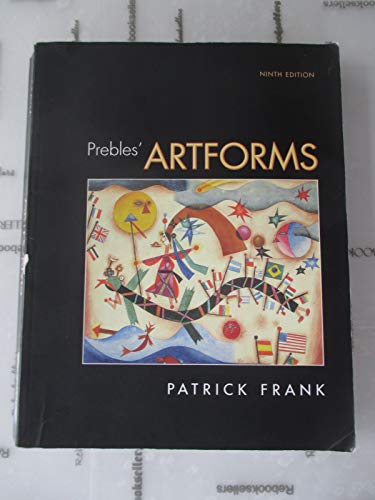 Stock image for Prebles' Artforms: An Introduction to the Visual Arts for sale by Books of the Smoky Mountains