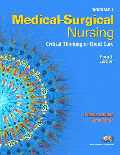 Medical Surgical Nursing Volumes 1 & 2 Value Pack (9780135142219) by LeMone, Priscilla; Burke, Karen M.