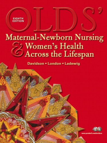 9780135143810: Olds' Maternal-Newborn Nursing & Women's Health Across the Lifespan