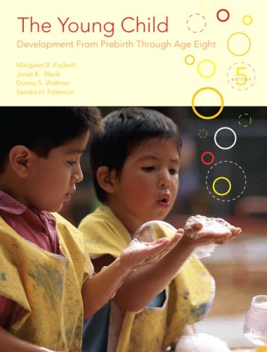 Stock image for The Young Child: Development from Prebirth Through Age Eight (5th Edition) for sale by SecondSale