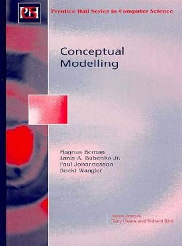 Stock image for Conceptual Modelling (Prentice-hall International Series in Computer Science) for sale by Irish Booksellers